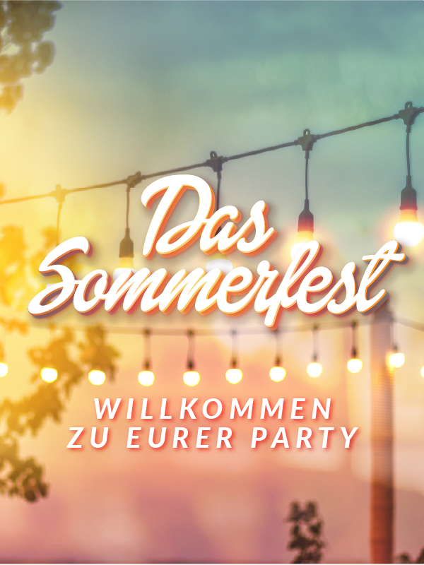 Sommer, Sonne, Drinks und mehr!